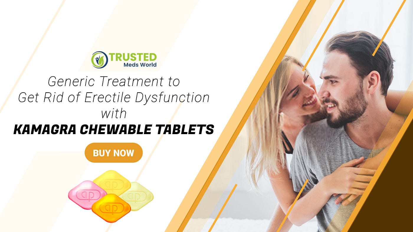 Kamagra chewable tablets uk