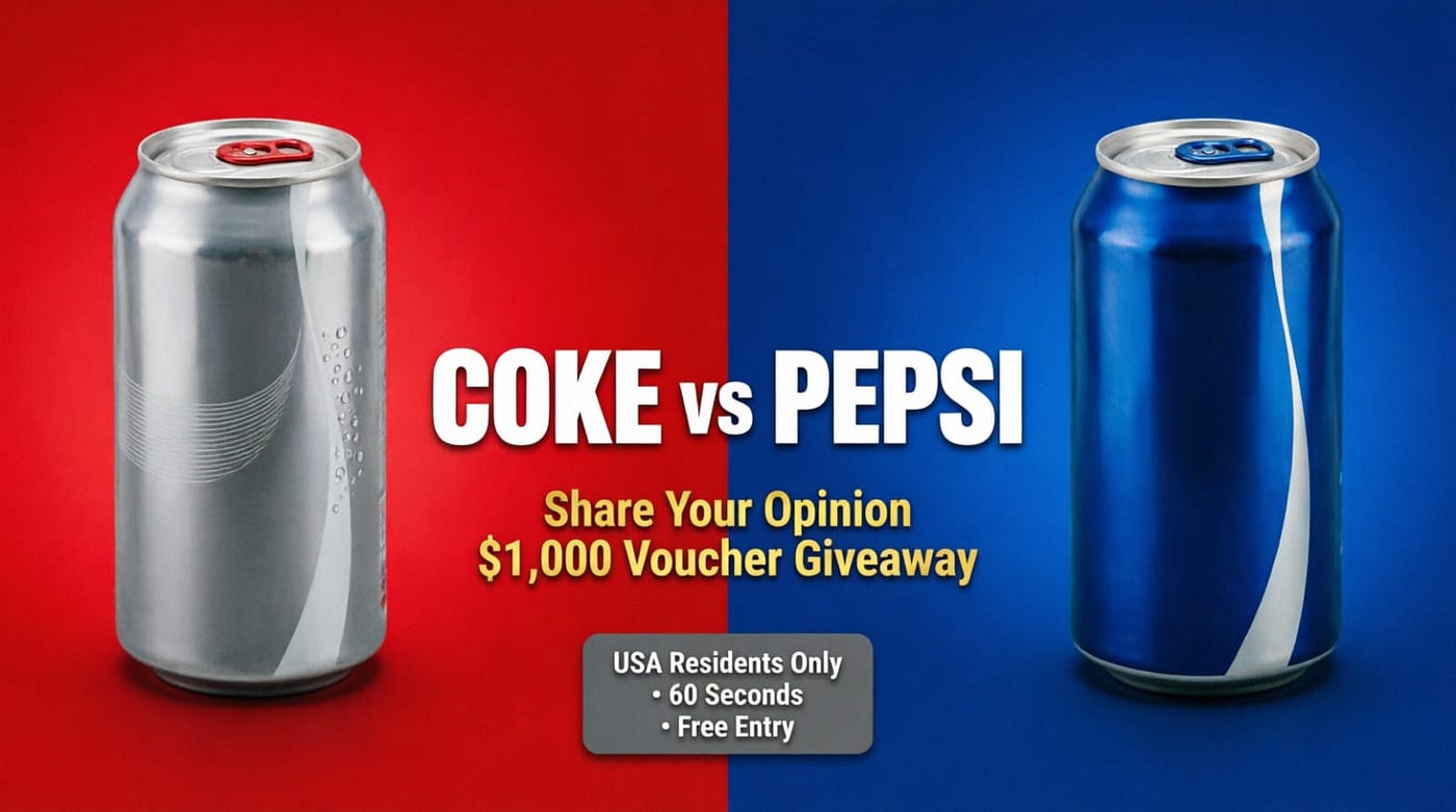 Coke vs. Pepsi: The Ultimate Soda Debate (And You Could Win $1,000)