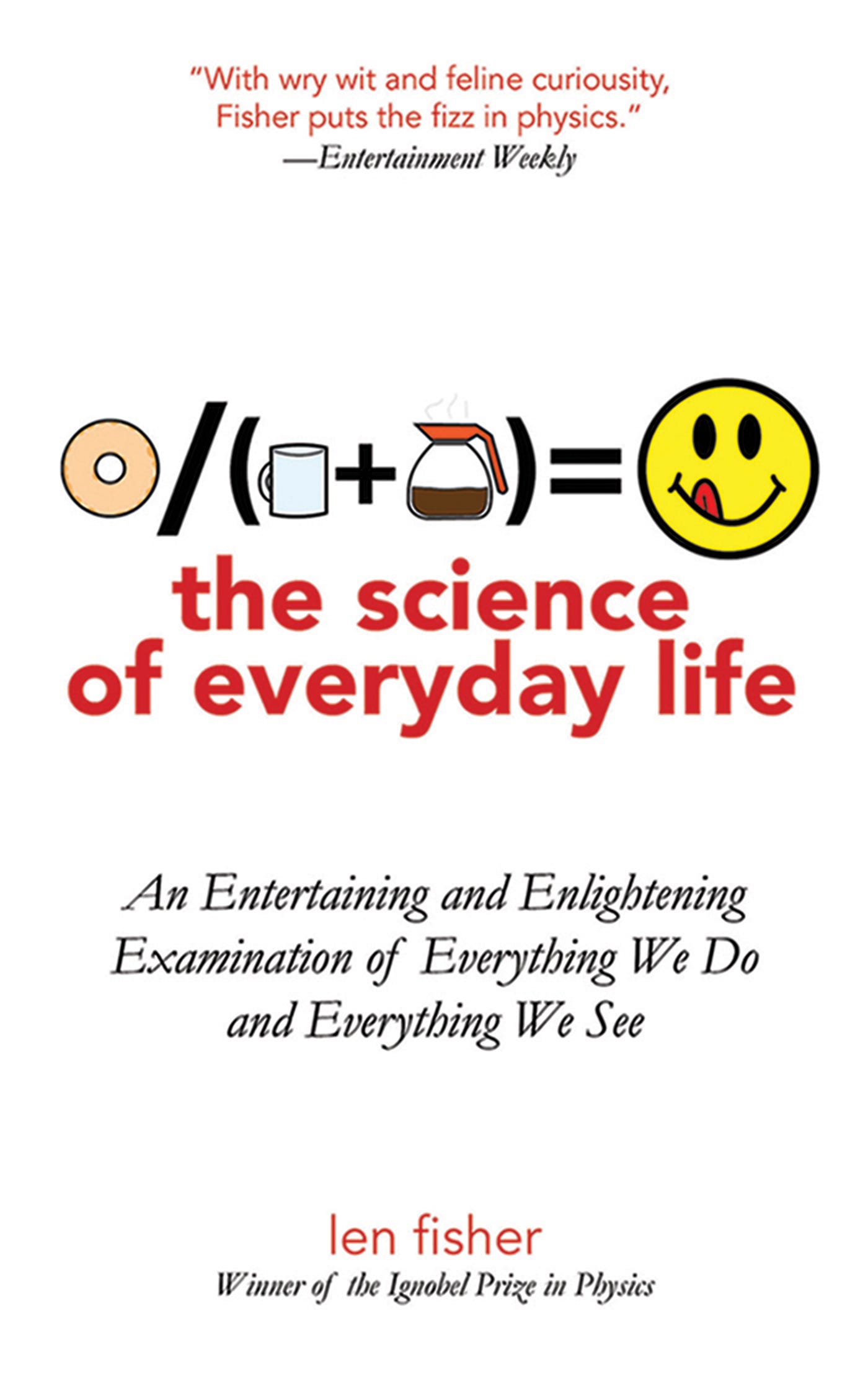 The Science of Everyday Life by Len Fisher — Review | by  𝐆𝐫𝐫𝐥𝐒𝐜𝐢𝐞𝐧𝐭𝐢𝐬𝐭, scientist & journalist | Medium