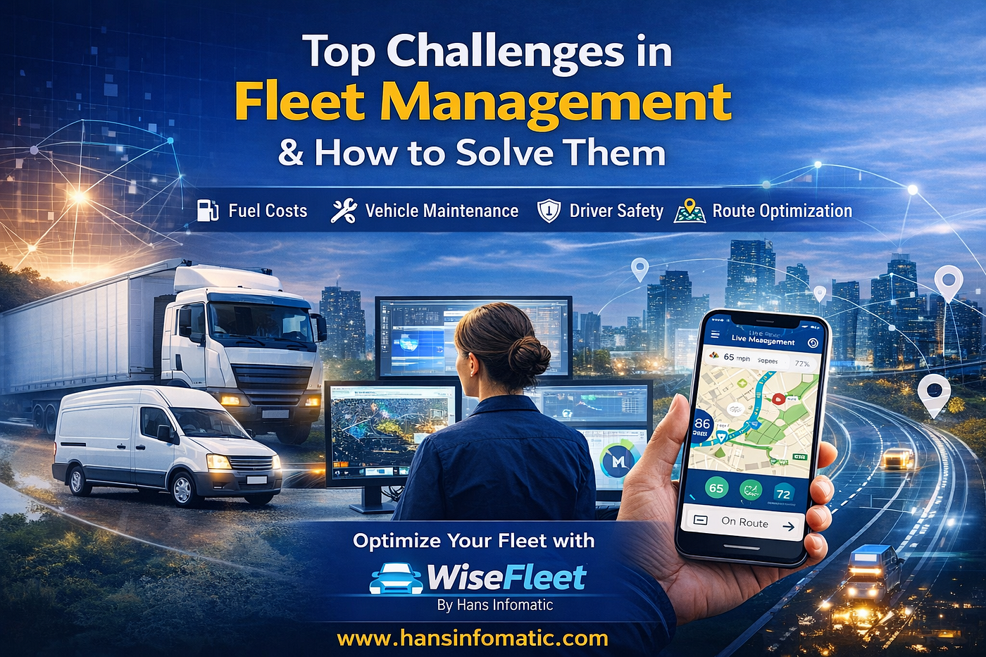 Top Challenges in Fleet Management & How to Solve Them