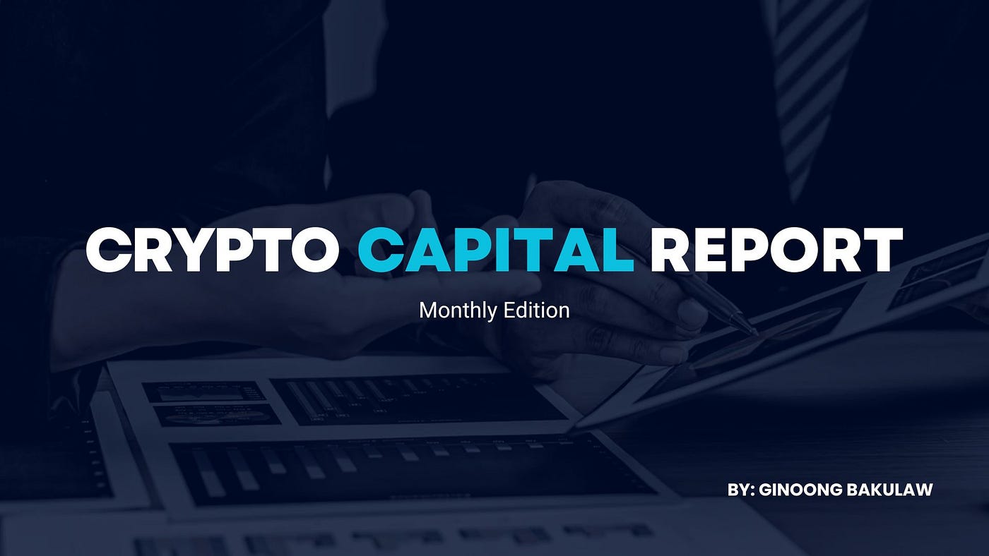 Crypto Capital Report: January 2025 | by ginoongbakulaw | Beyond the Crypto  Horizon | Medium