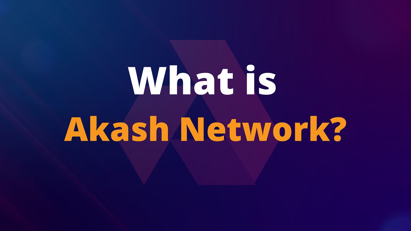 What is Akash Network and How Does It Work? | by Slobodzeanb | Satoshi Club  | Medium