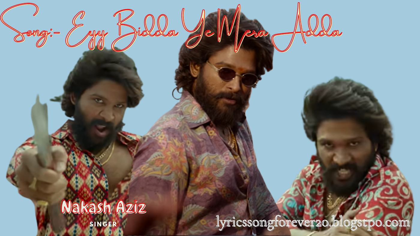 Eyy Bidda Ye Mera Adda Best Song | Sung by Nakash Aziz | Lyrics by Raqueeb Alam | Devi Sri Prasad |…