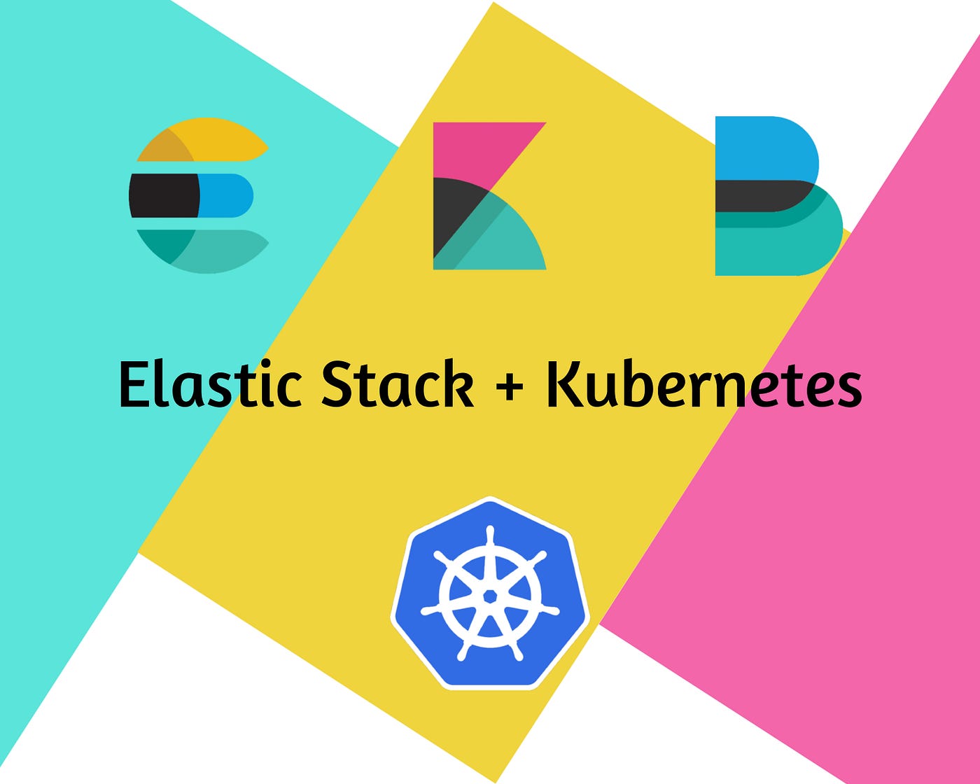 Run Elastic Stack on Kubernetes. This is a straightforward guide to… | by  Kushan Janith | Medium