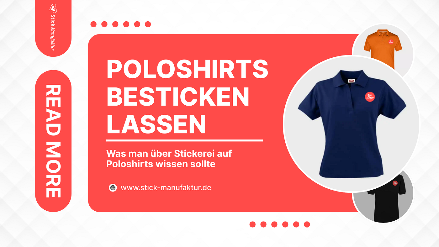 Was man über Stickerei auf Poloshirts wissen sollte