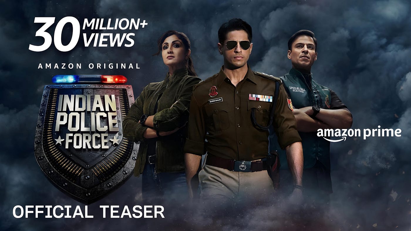 Amazon Prime — Indian Police Force 1 Trailer, release date & Everything |  by experttechguru | Medium