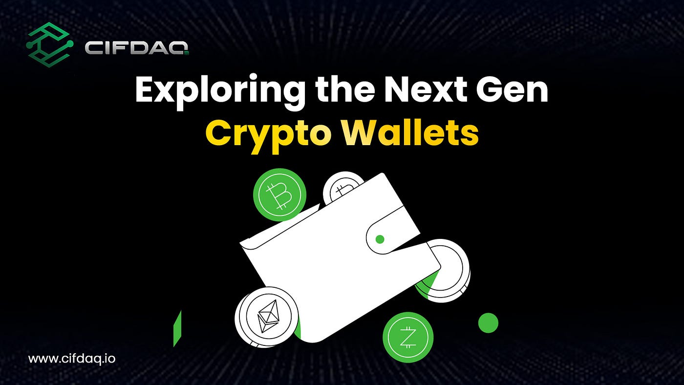 Navigating Next-Generation Crypto Wallets: Elevating Security and User  Experience | Medium