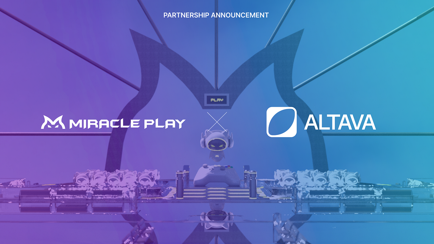Partnership Announcement : MIRACLE PLAY × ALTAVA —  Shaping the Future of AI-Driven Gaming…