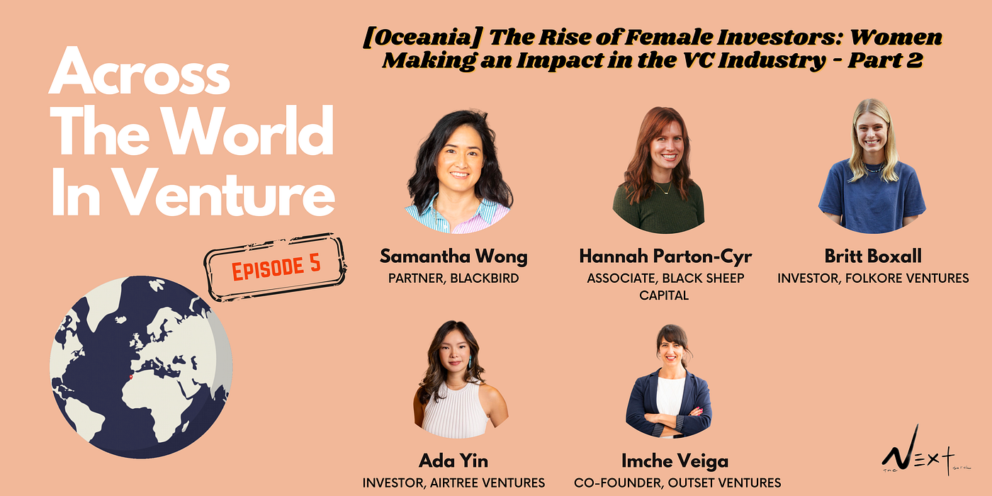 Oceania] The Rise of Women Investors: Women Making an Impact in the VC  Industry — Part 2 | by Daryl Lim | Medium