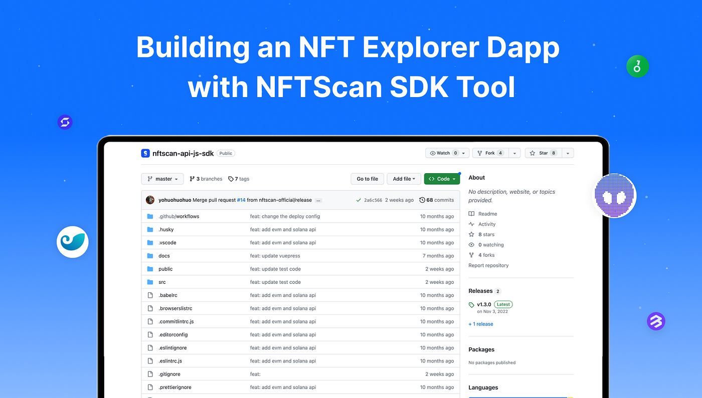Dev | Building an NFT Explorer Dapp with NFTScan SDK Tool | by NFTScan |  NFTScan | Medium