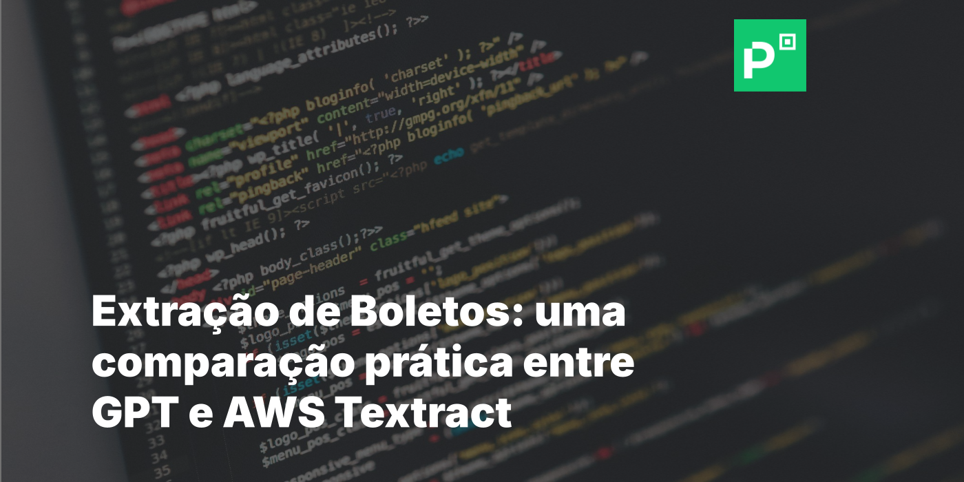Extração de Boletos: uma comparação prática entre GPT e AWS Textract
