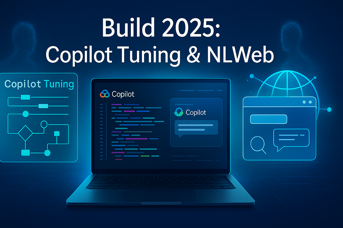 Build 2025’s AI Explosion: Copilot Tuning & the Agentic Web