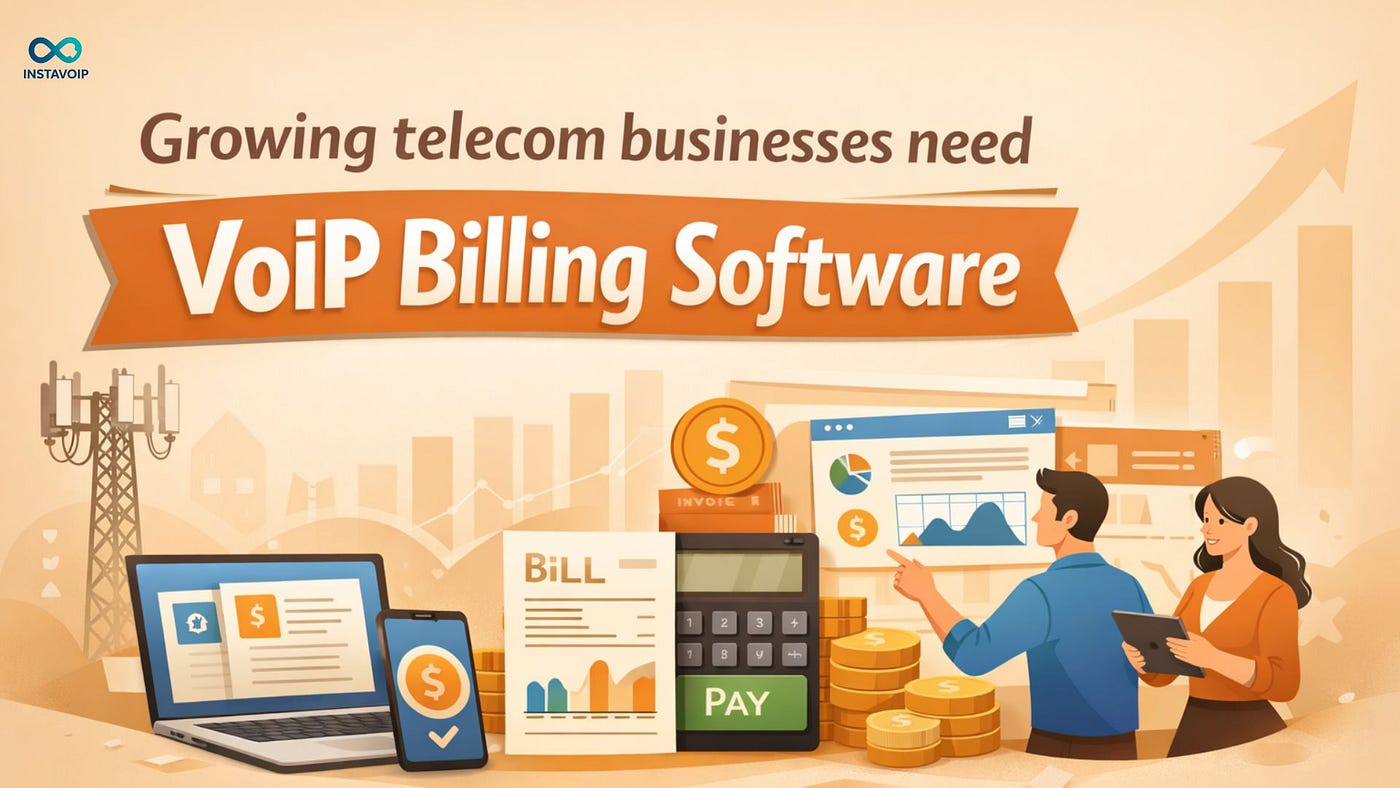 Why do growing telecom businesses need VoIP Billing Software today?