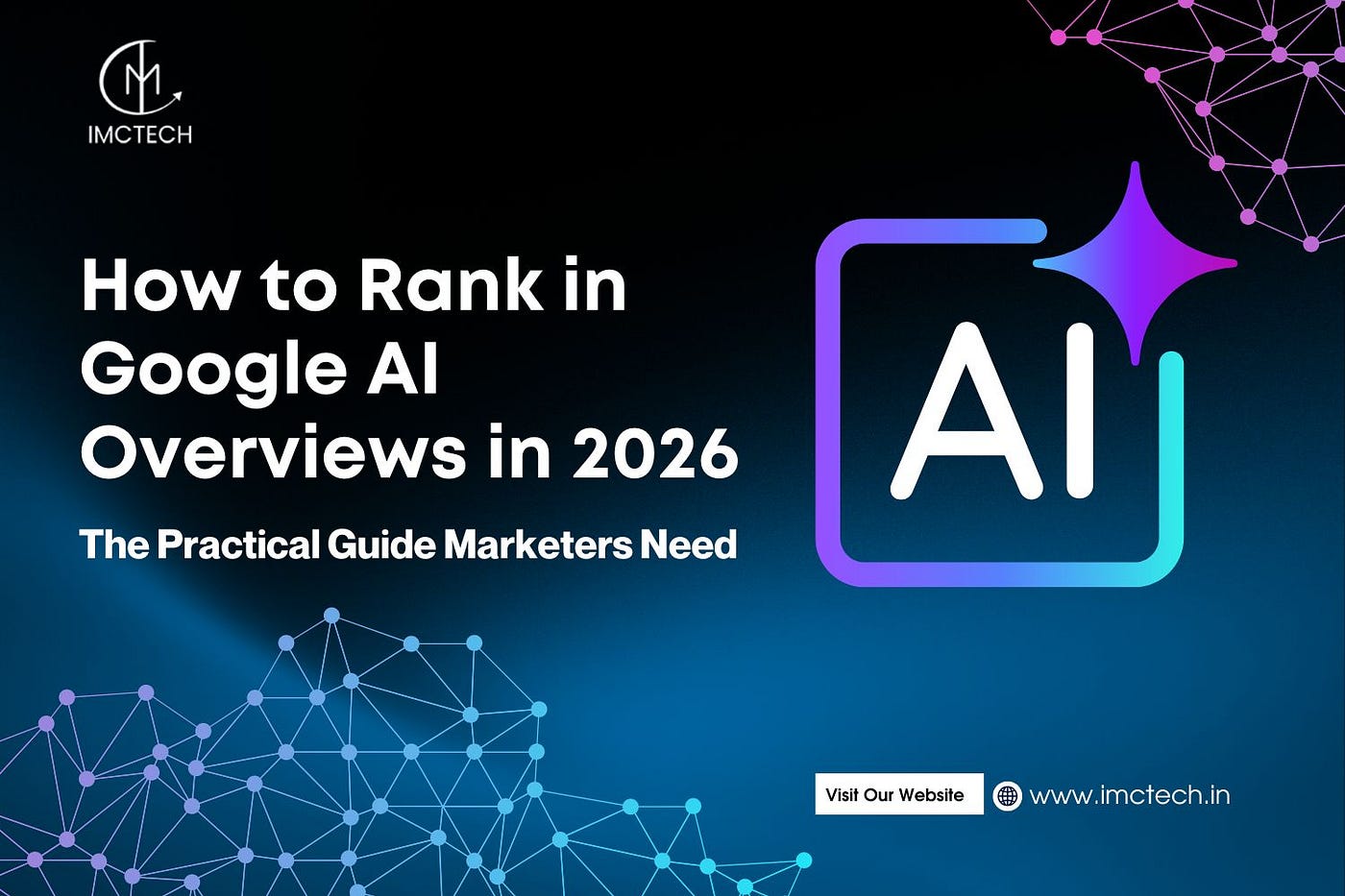 How to Rank in Google AI Overviews in 2026: The Practical Guide Marketers Need