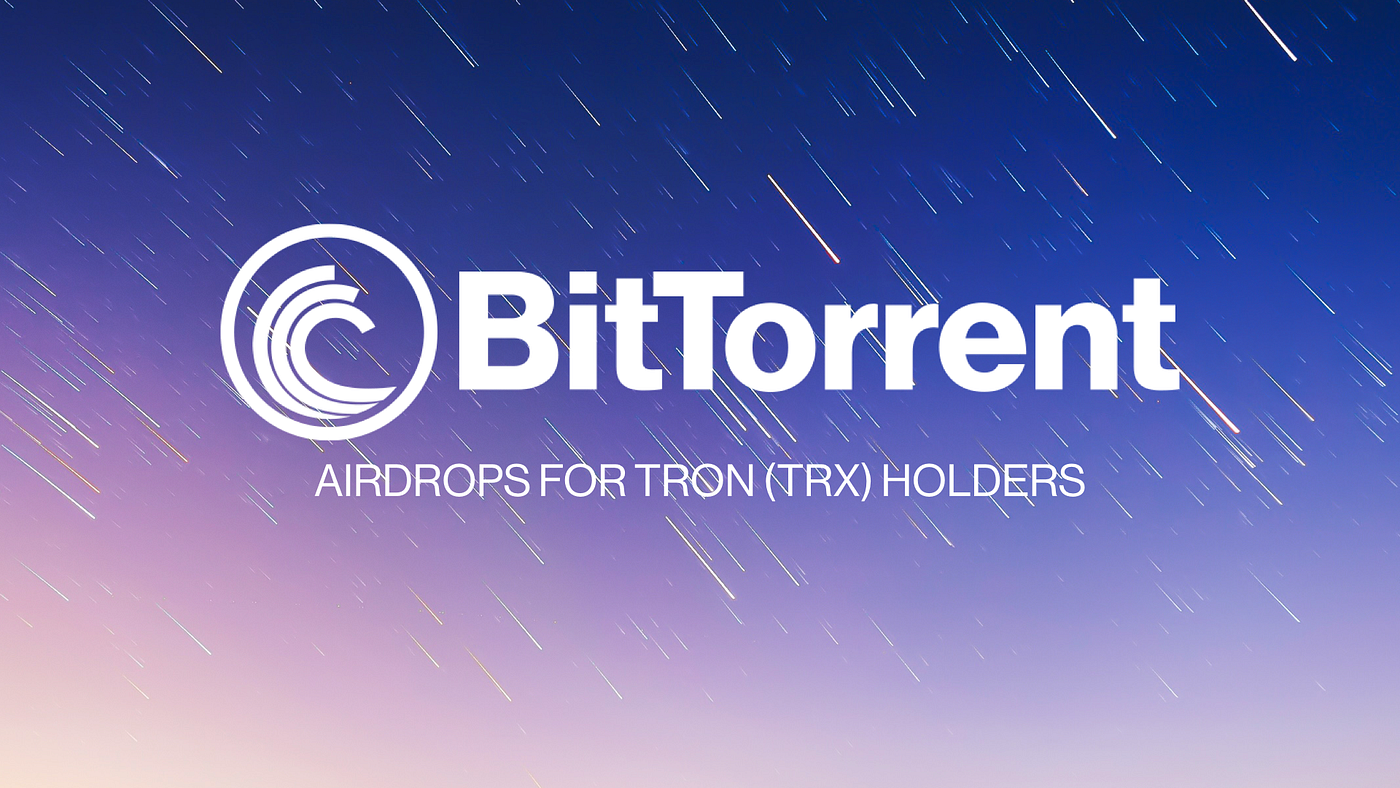 BitTorrent Foundation unveils more details regarding BitTorrent (BTT)  airdrops for TRON (TRX) holders. | by BitTorrent Inc. | BitTorrent | Medium