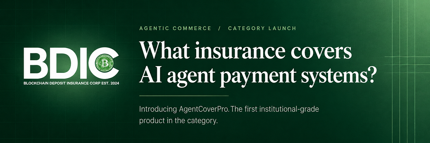 What insurance covers AI agent payment systems? Introducing AgentCoverPro