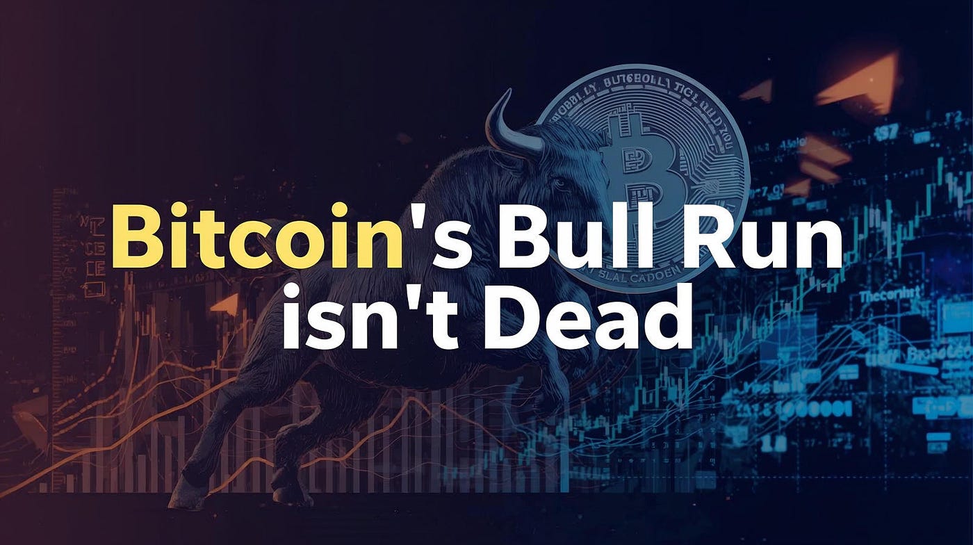 Bitcoin’s Bull Run Isn’t Dead — Here’s Why I’m Still Holding Strong