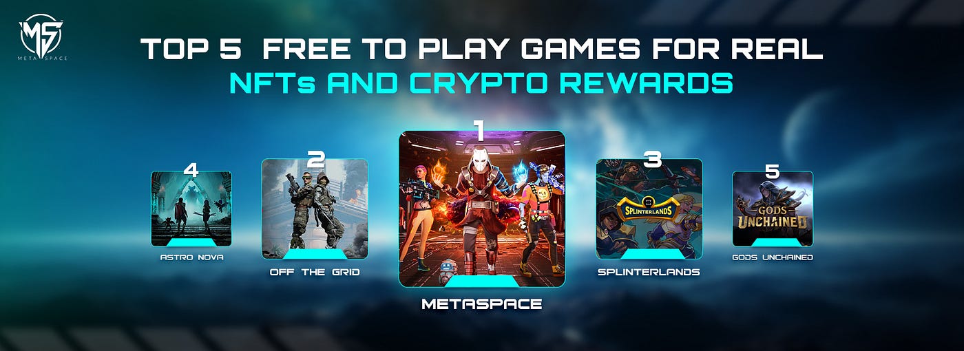 Top 5 Free to Play Games for Real NFTs and Crypto Rewards