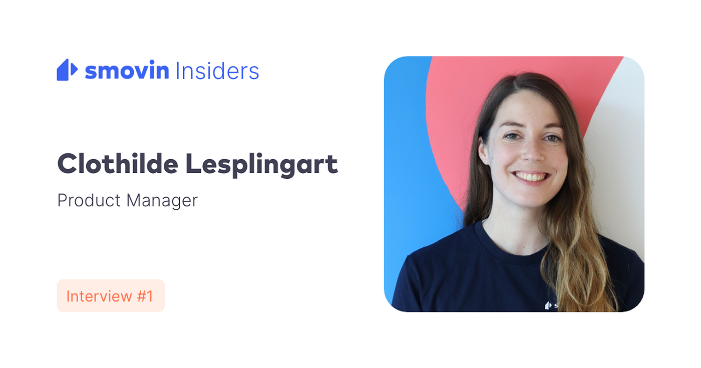 “La base du métier de Product Manager réside dans la bonne compréhension des clients et des…