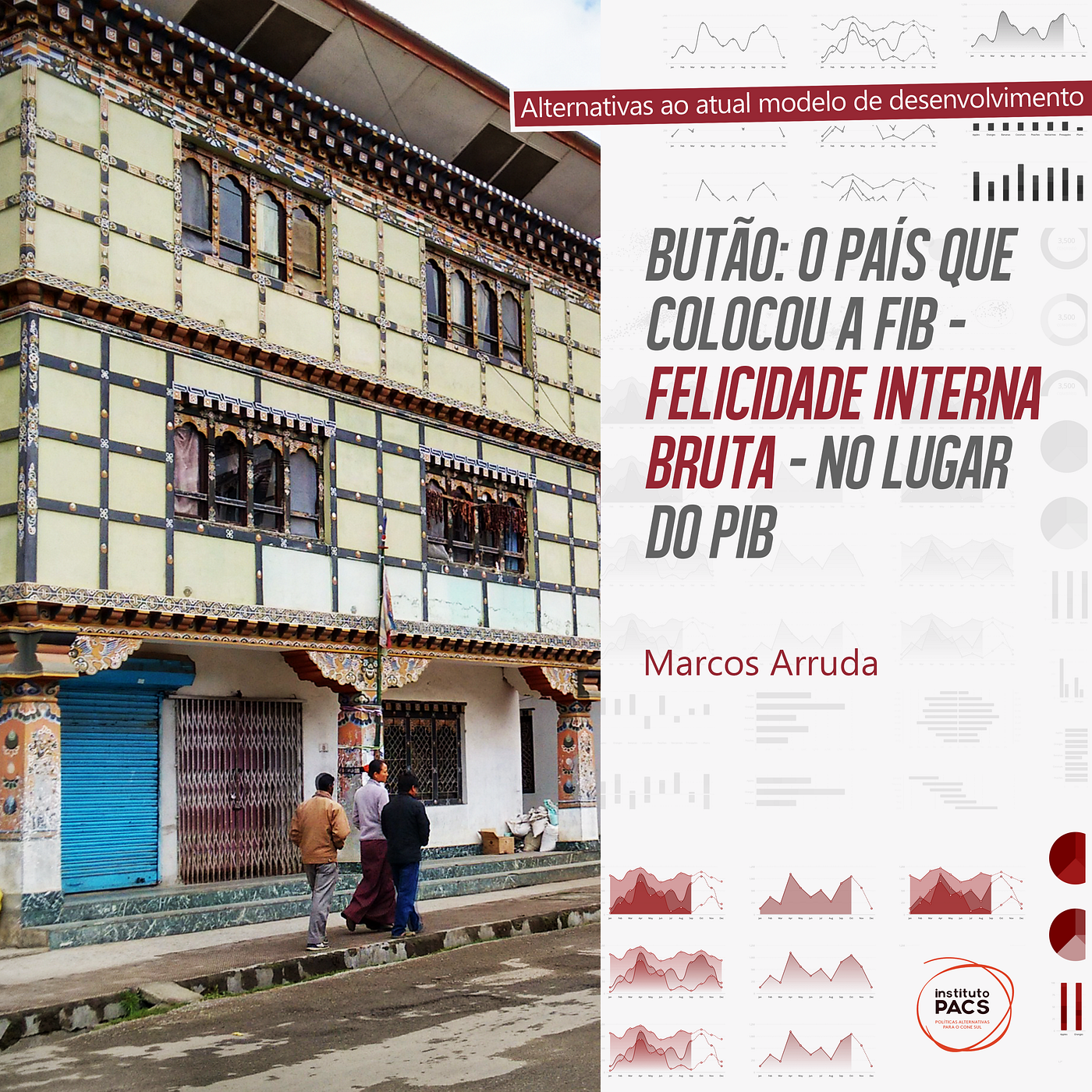 Butão, o país da felicidade