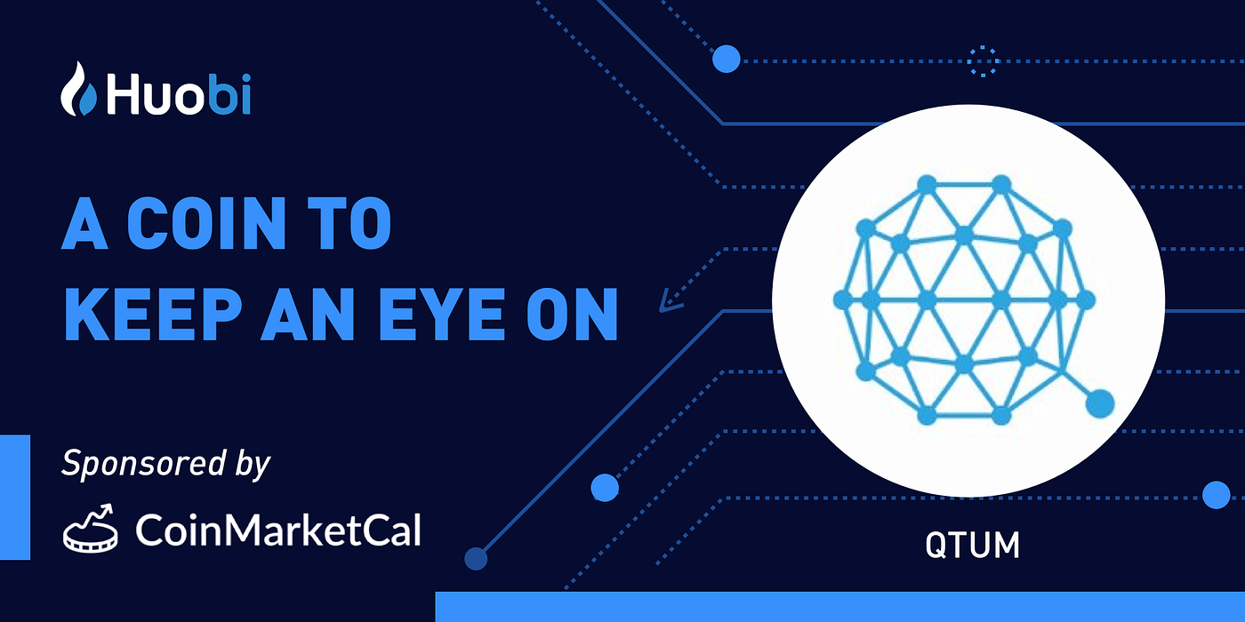 👀Huobi x CoinMarketCal👀A Coin To Keep An Eye On! | by htxofficial | Medium