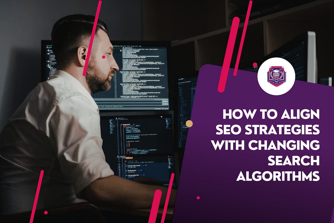 How Can Businesses Align SEO Strategies with Changing Search Algorithms