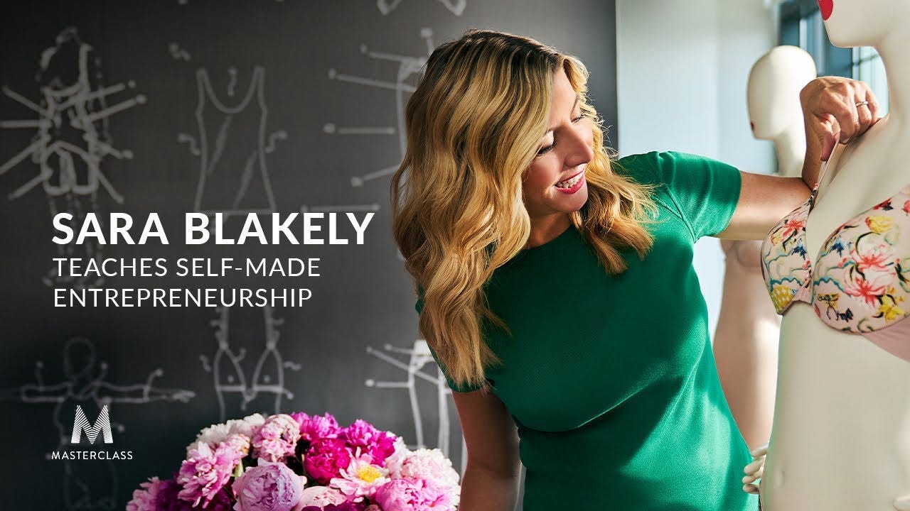 MasterClass Review: Sara Blakely. After being fed up with selling