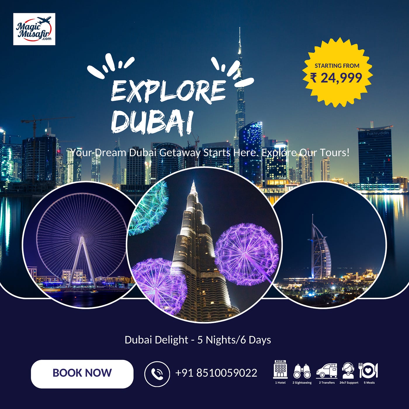 Dubai Tour Package from Delhi — Magic Musafir