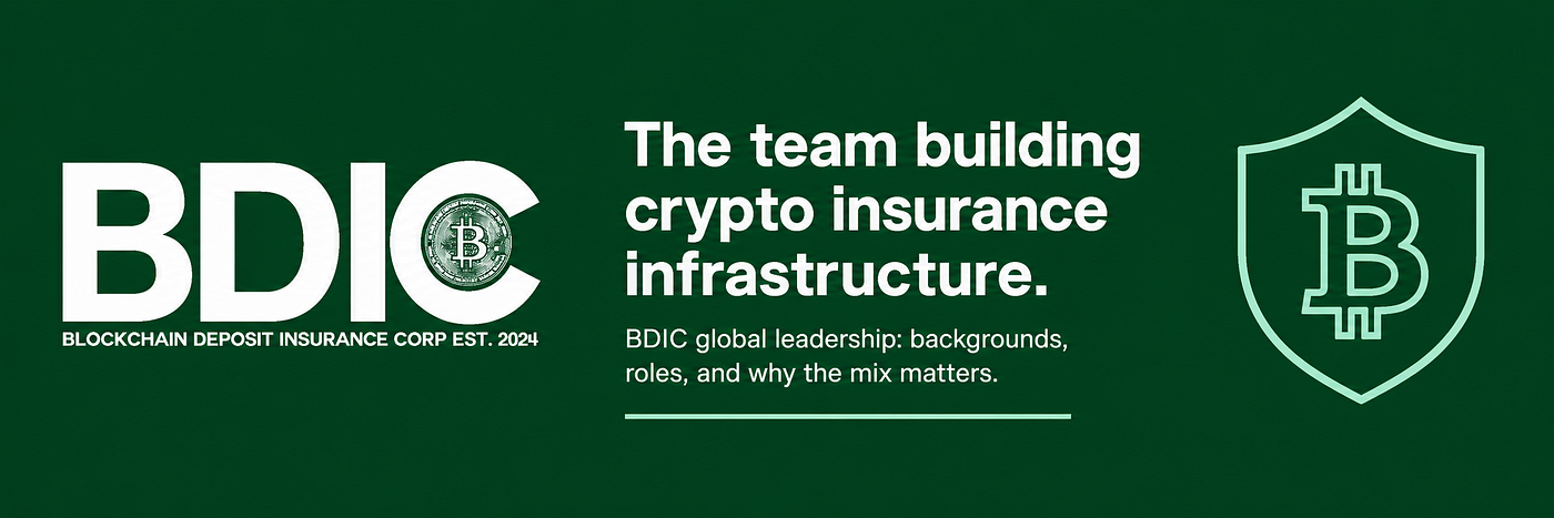 The team building crypto insurance infrastructure: BDIC’s global leadership