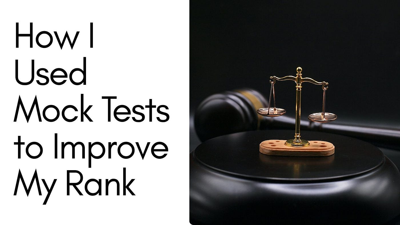 How I Used Mock Tests to Improve My Rank