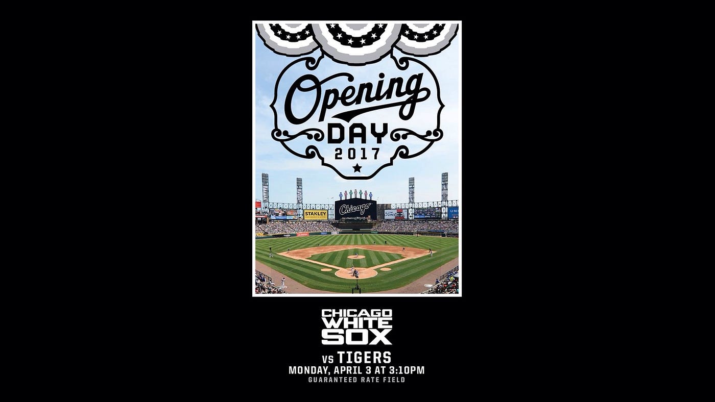 Opening Day: There's Nothing Like It, by Chicago White Sox