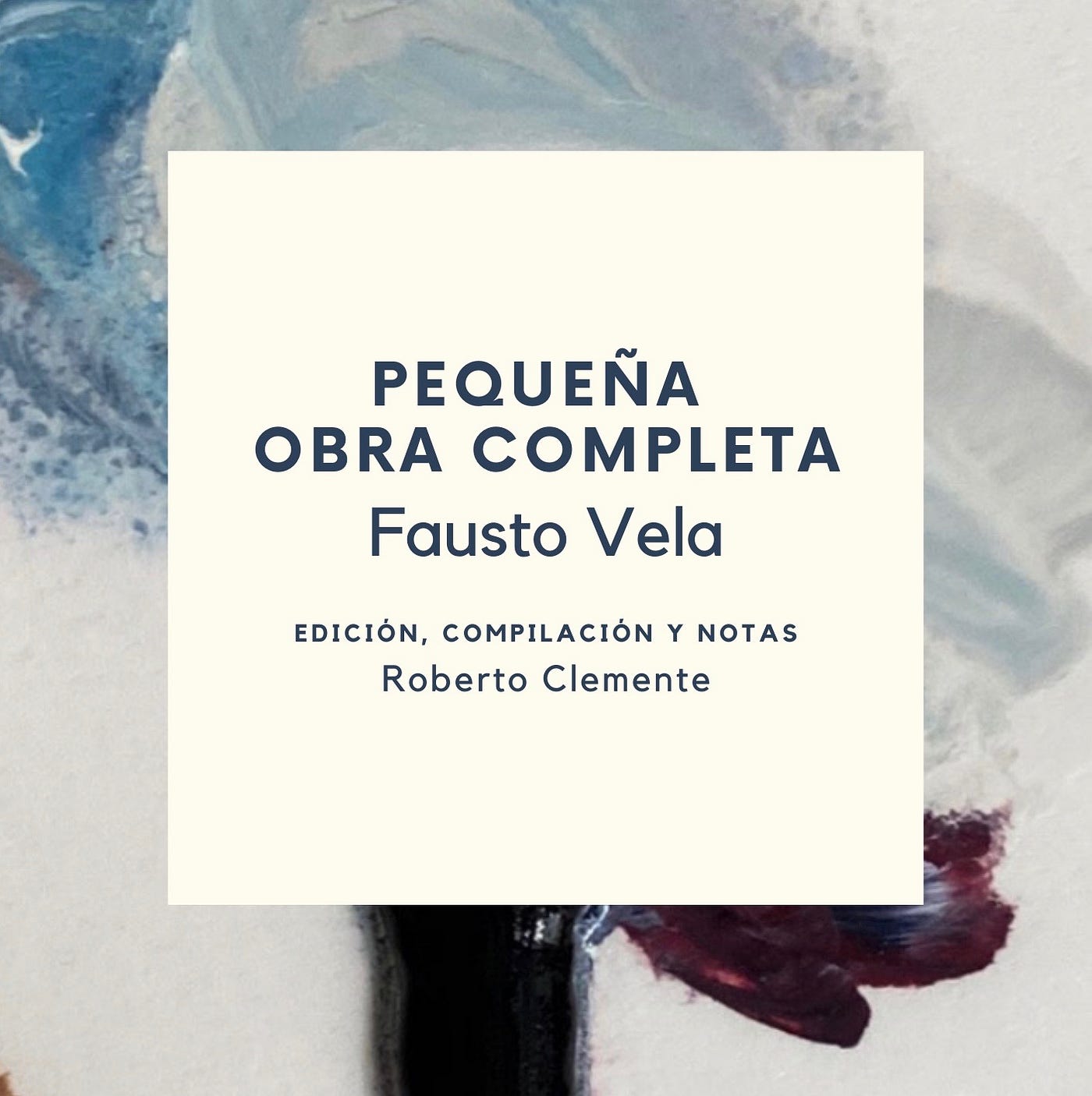 Poemario] Pequeña obra completa. sin darme cuenta, desde 2017 llevo… | by  Fausto Vela | Medium
