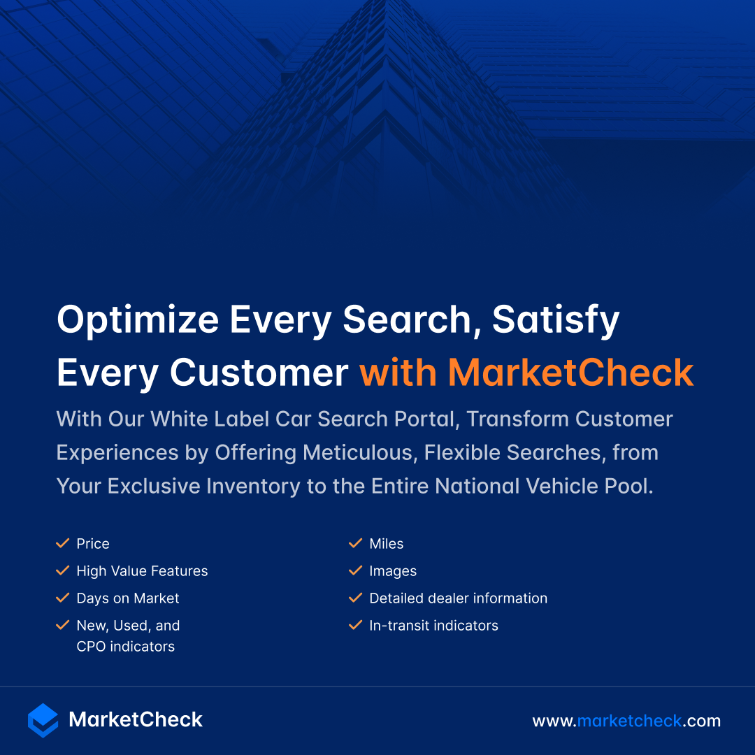Optimize every search, satisfy every customer with MarketCheck