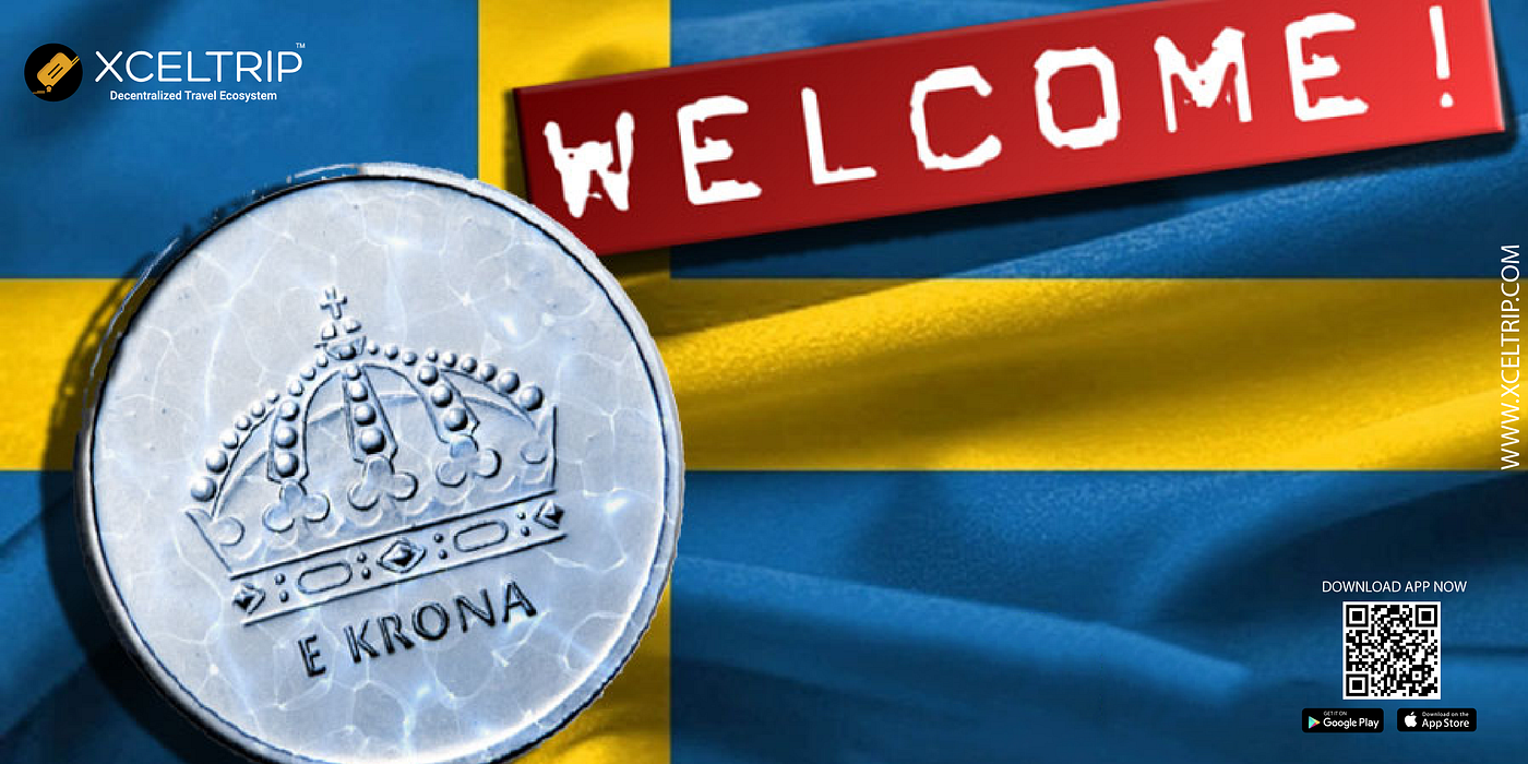 Sweden Explores Moving to a Digital Currency | by Xcel Trip | XcelPay  Magazine | Medium