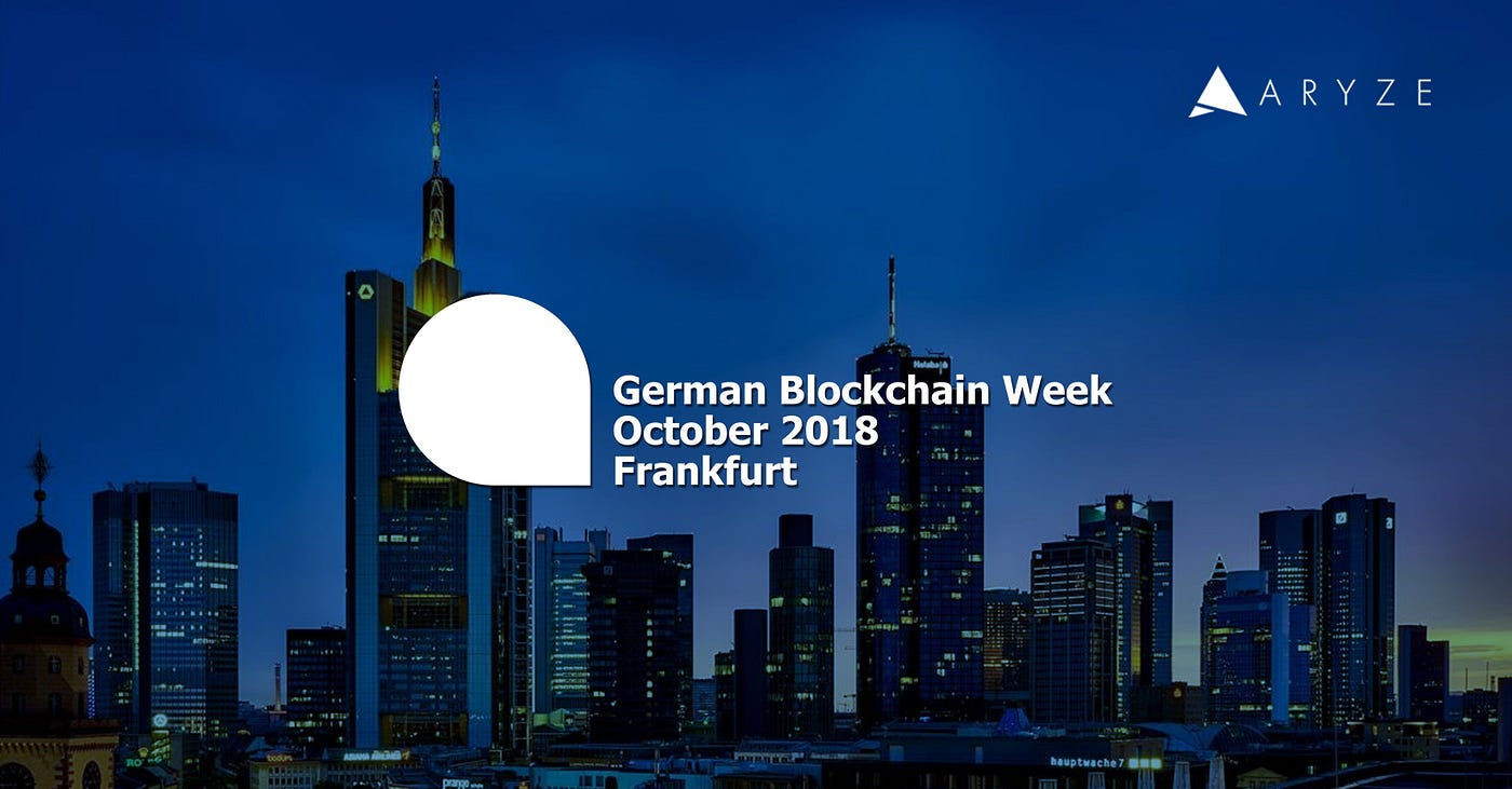 ARYZE to feature at German Blockchain Week in Frankfurt with leading crypto  companies | by Aryze | Medium