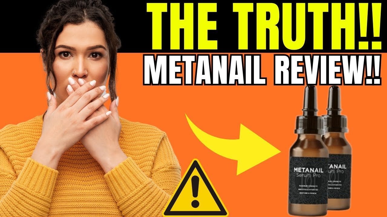 Metanail Serum Pro Complex Reviews — SCAM Exposed! Fraudulent Customer  Concerns to Worry About? | by Janpachecy | Sep, 2023 | Medium