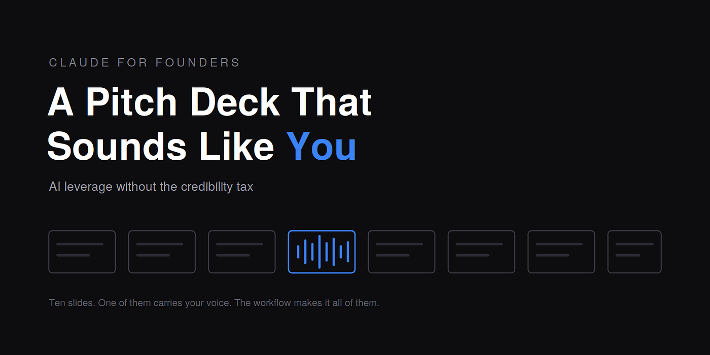 Using Claude to Build a Pitch Deck That Sounds Like You
