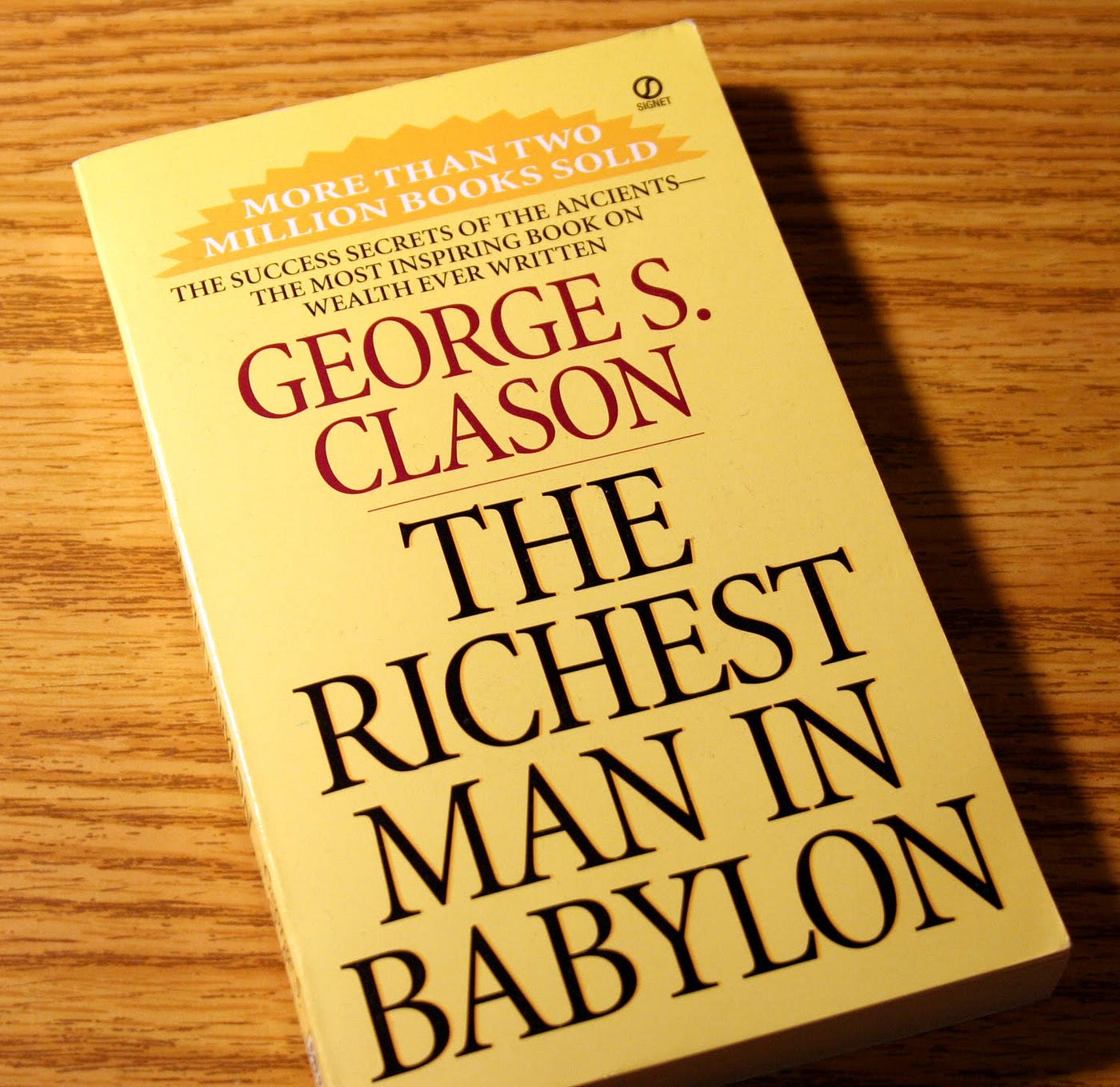 Learning By Reading “The Richest Man In Babylon” By