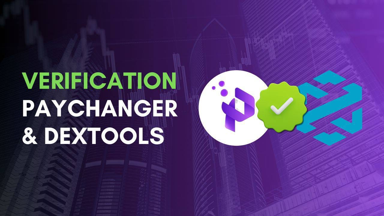 Verification at the crypto-service DEXTools! - Pay Changer - Medium