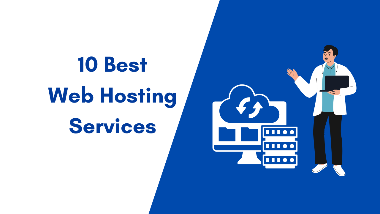 10 Best Web Hosting Services: Ultimate 2025 Guide