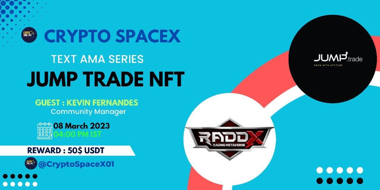 📌 CRYPTO SPACEX x Jump Trade NFT AMA RECAP🔥 | by Crypto spaceX | Medium