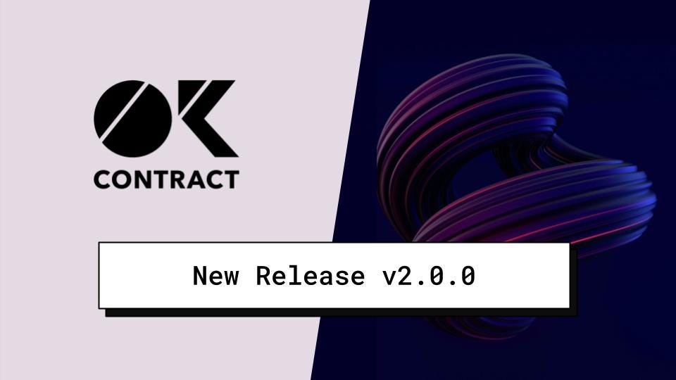 Product Updates: Introducing OKcontract User IDs, Pages, Refined Navigation and More