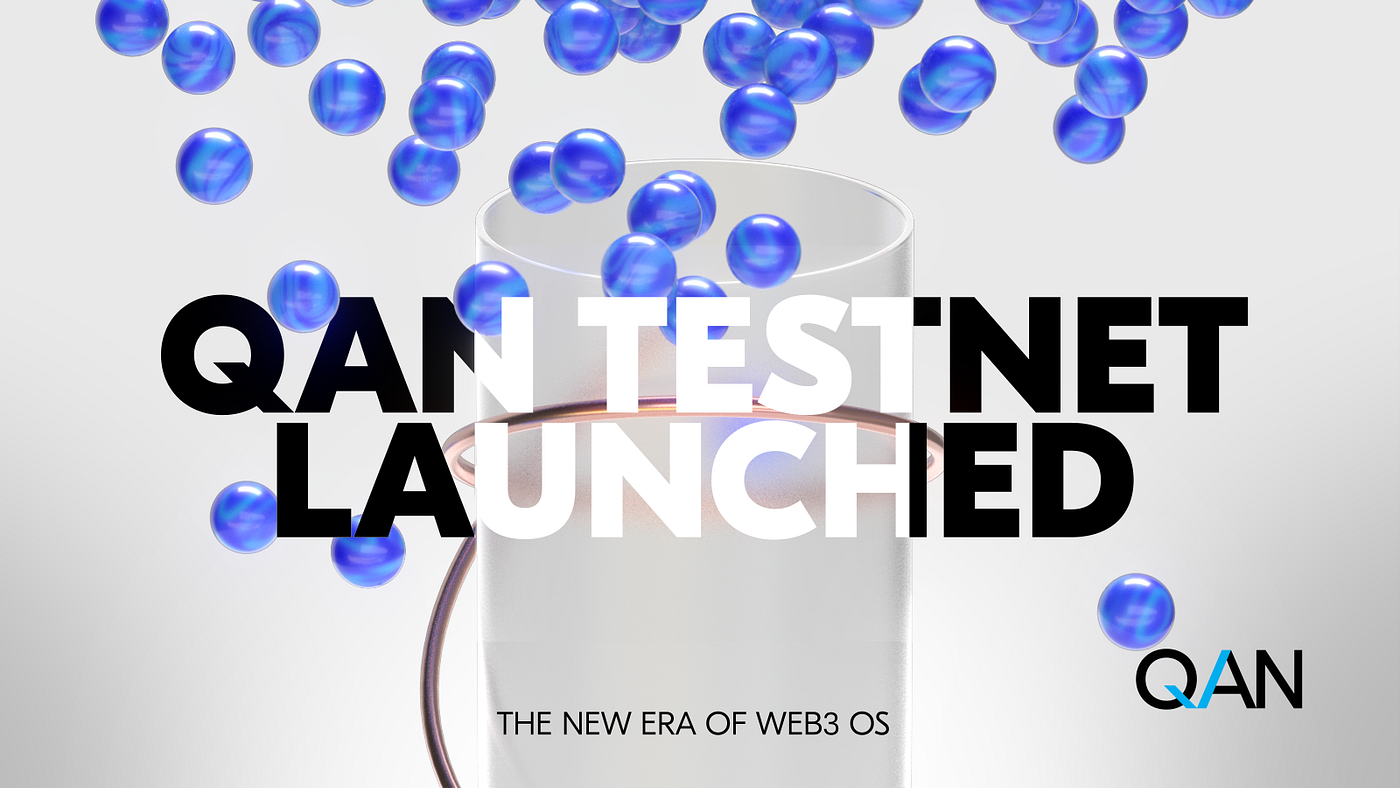 QANplatform Launches its Multi-Language, Quantum-Resistant Testnet | by  QANplatform | QANplatform | Medium