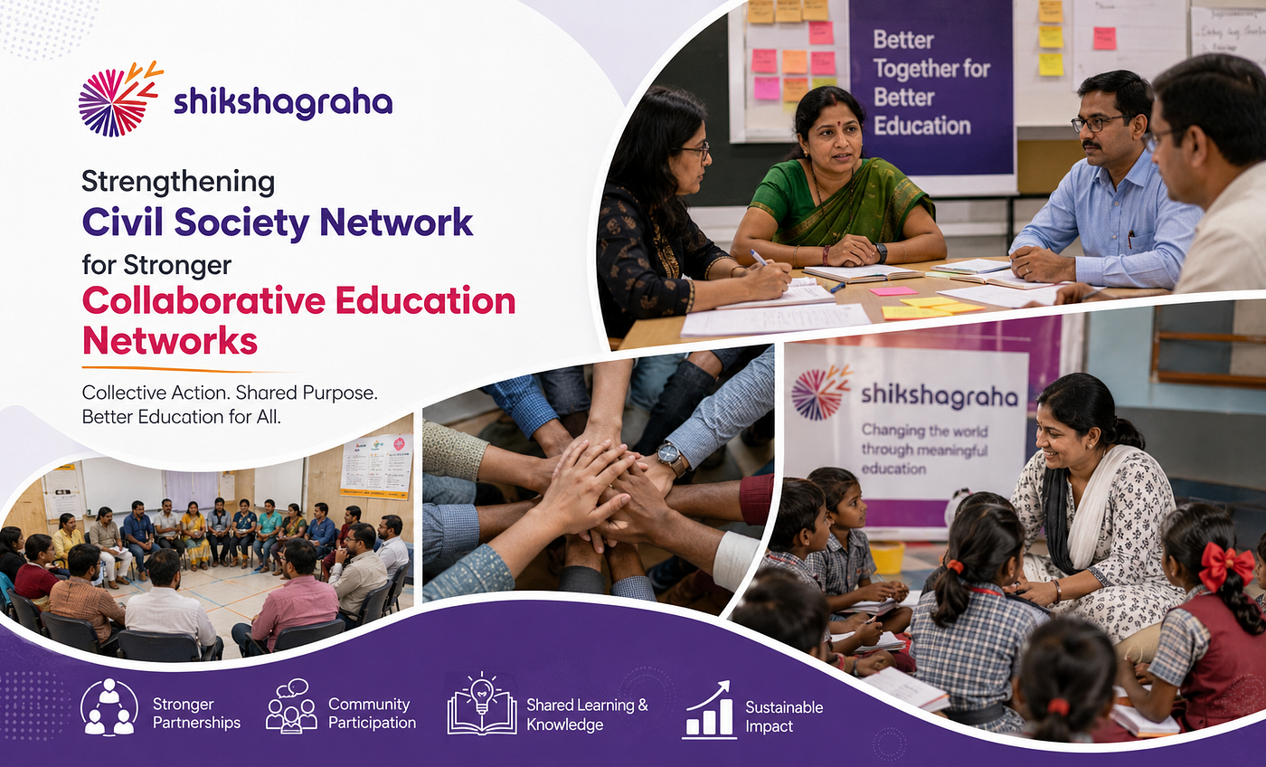 How a Civil Society Network Strengthens Collaborative Education Networks | Shikshagraha
