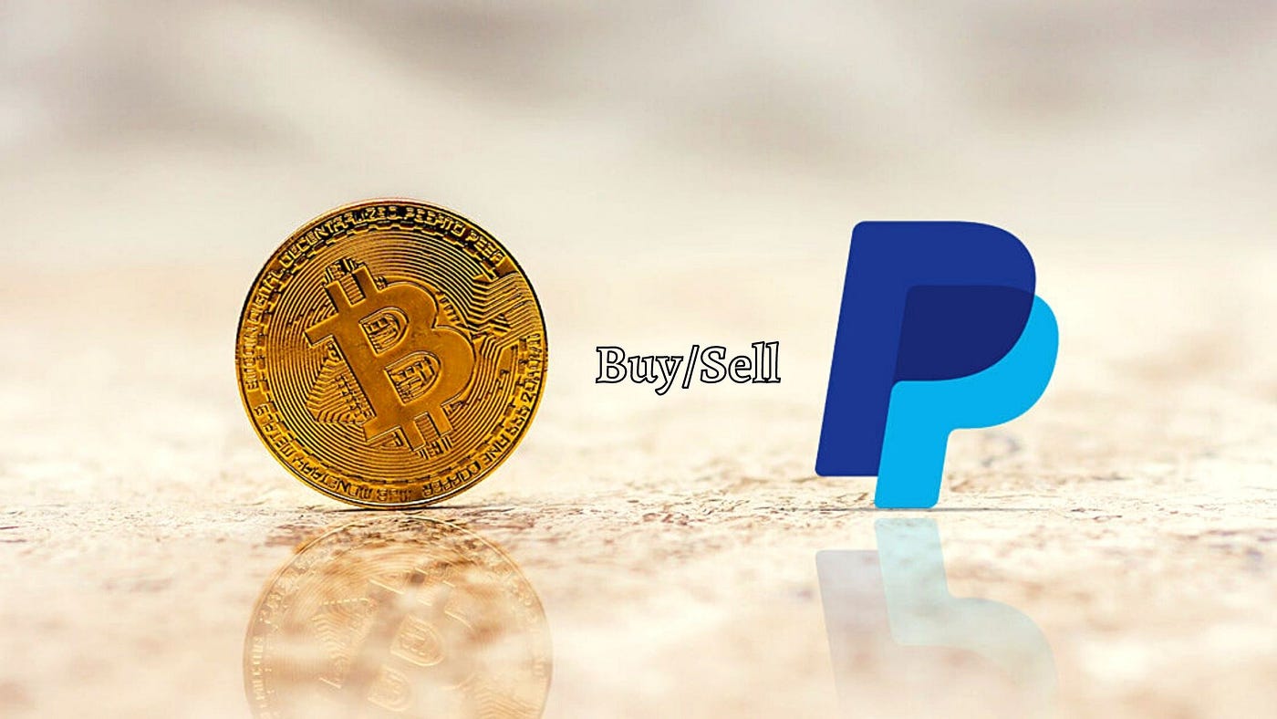 Definitive Guide On How to Transfer Bitcoin to PayPal Instant | Medium