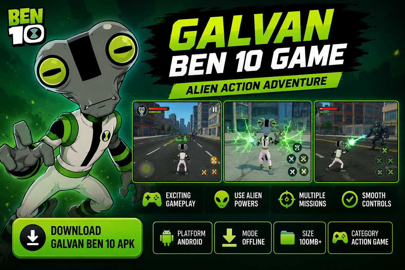 Galvan Ben 10 APK Download for Android Ultimate Alien Adventure Game