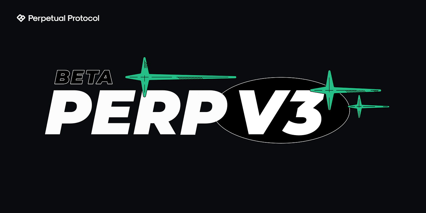 Introducing Perp V3: The Smart Liquidity Framework for Derivatives | by  Perpetual Protocol Team | Perpetual Protocol / Nekodex