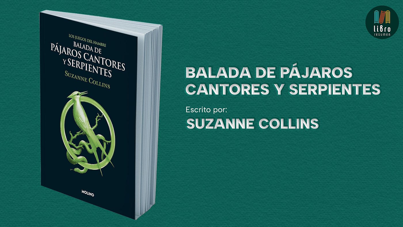 Balada de pájaros cantores y serpientes