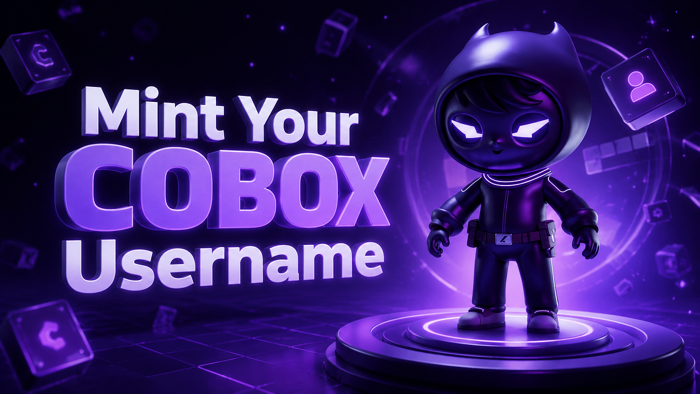 Mint Your COBOX Username: Own Your Identity Before the Ecosystem Scales