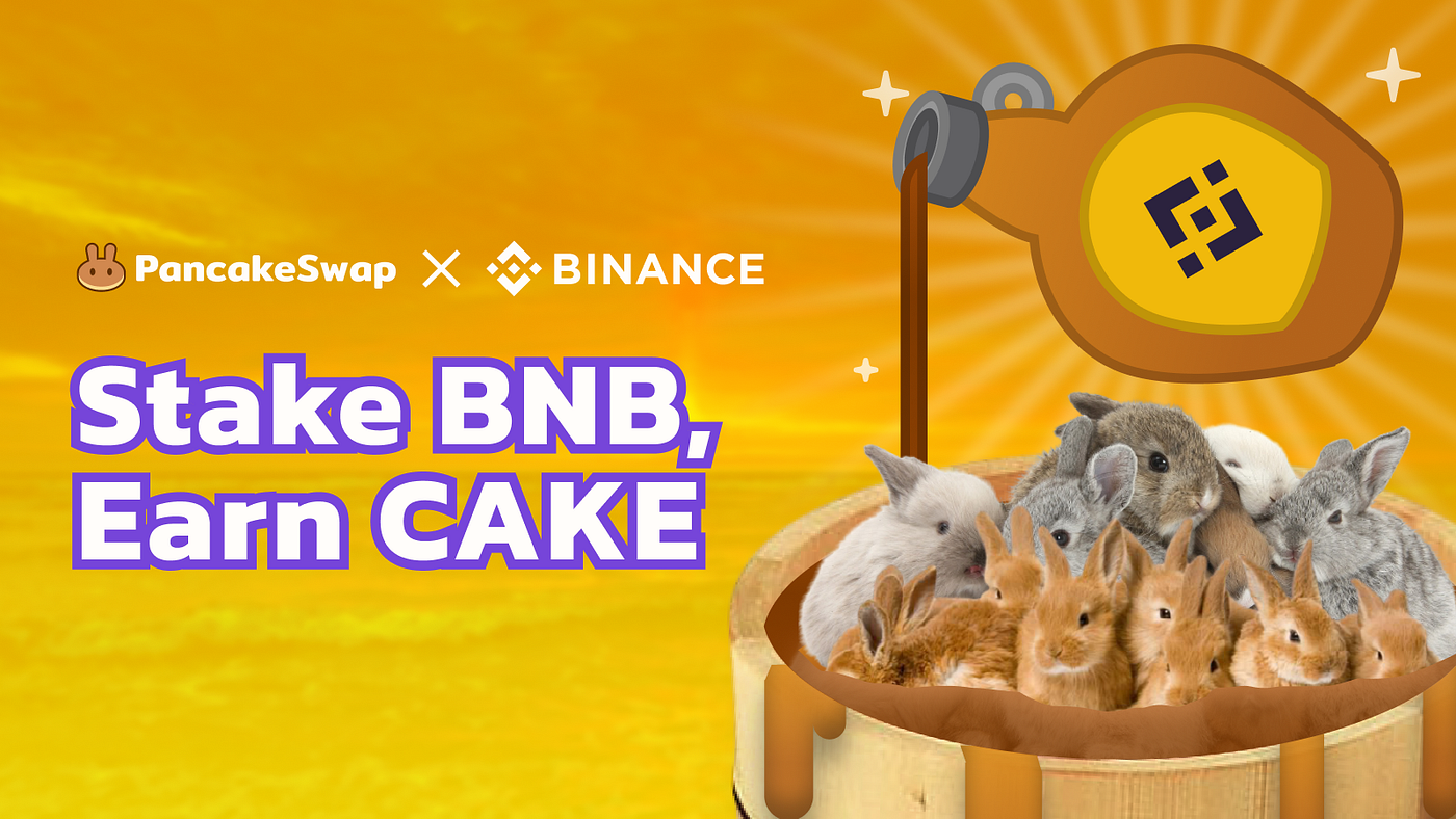 Stake BNB to Earn CAKE — Guide. First, you need a Binance Smart Chain… | by  PancakeSwap | PancakeSwap | Medium